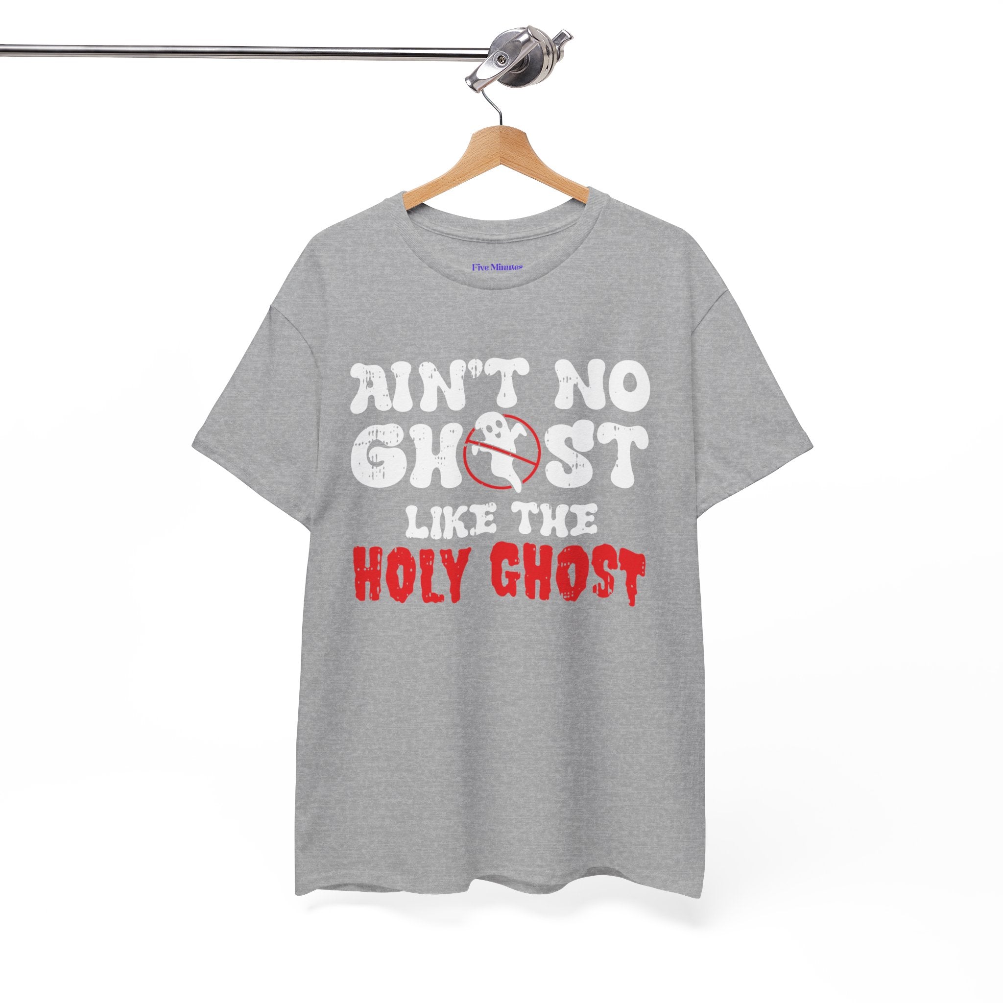 Unisex Heavy Cotton Tee: Ain't No Ghost Like The Holy Ghost, Funny Halloween Shirt, Spooky Gift, Autumn Apparel, Ouija Tee, Party Wear