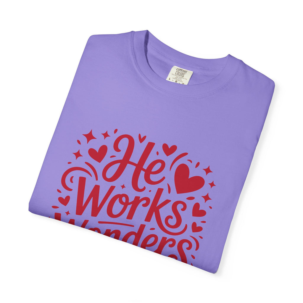 He Works Wonders Motivational Tee