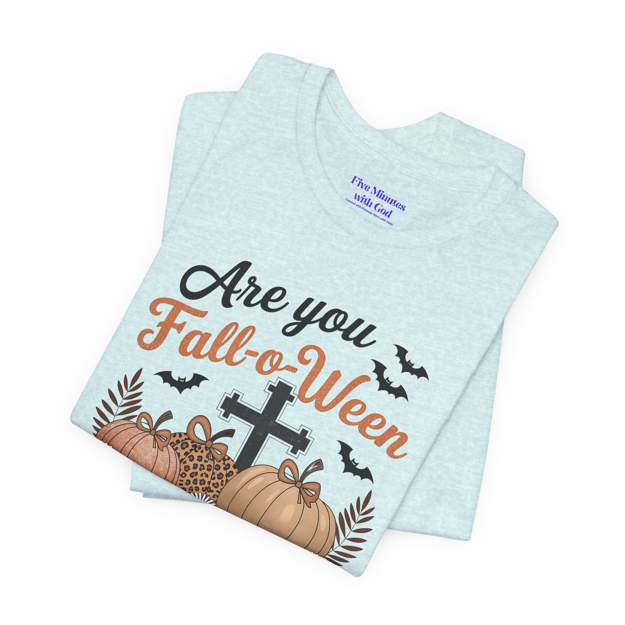 Fall-themed Christian Tee, Are You Fall-o-Ween Jesus?, Unisex Halloween Shirt, Autumn Faith T-Shirt, Pumpkin Design Top