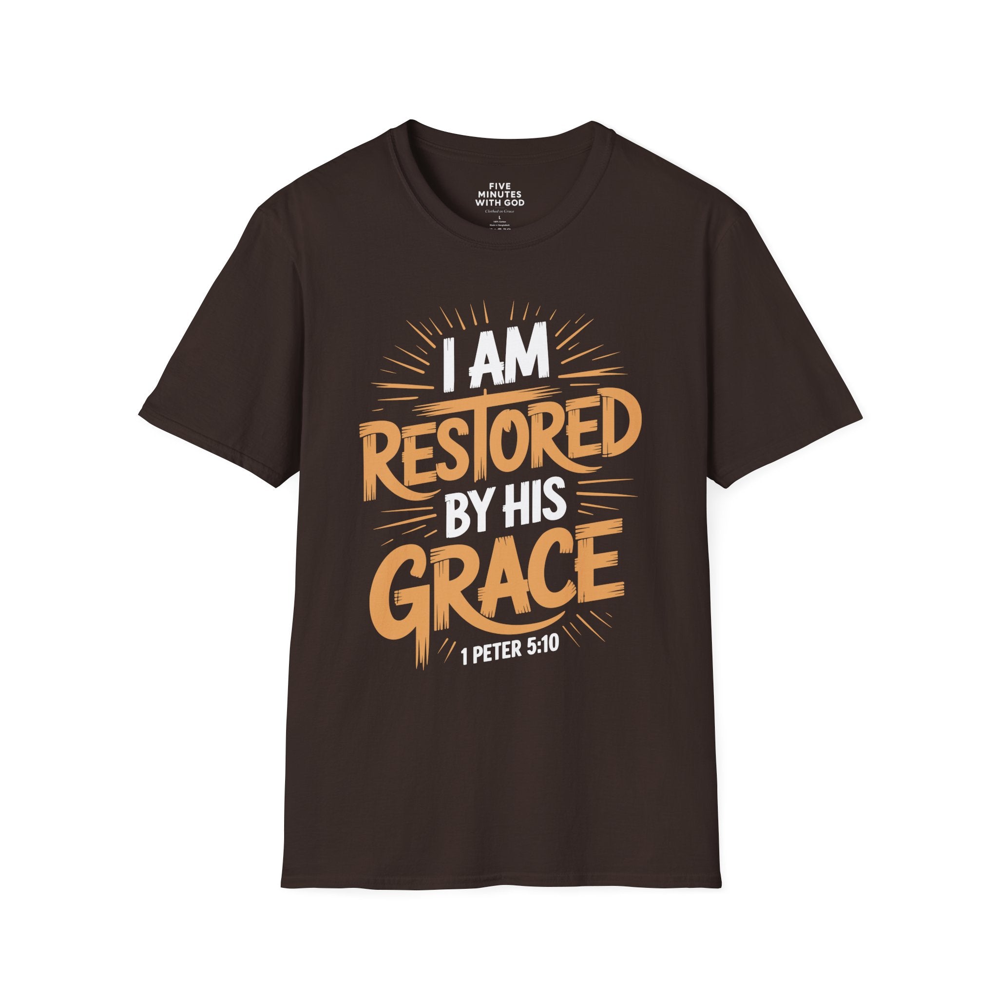 I Am Restored By His Grace T-Shirt