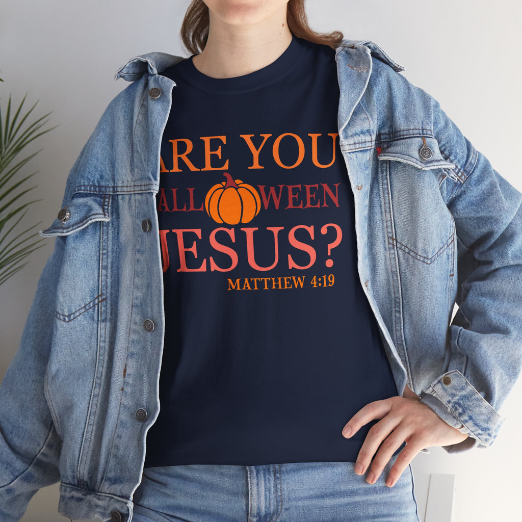 Unisex Heavy Cotton Tee - Are You Halloween Jesus? Festival Shirt, Funny Christian Tee, Fall Apparel, Halloween Party Outfit, Holiday Gift
