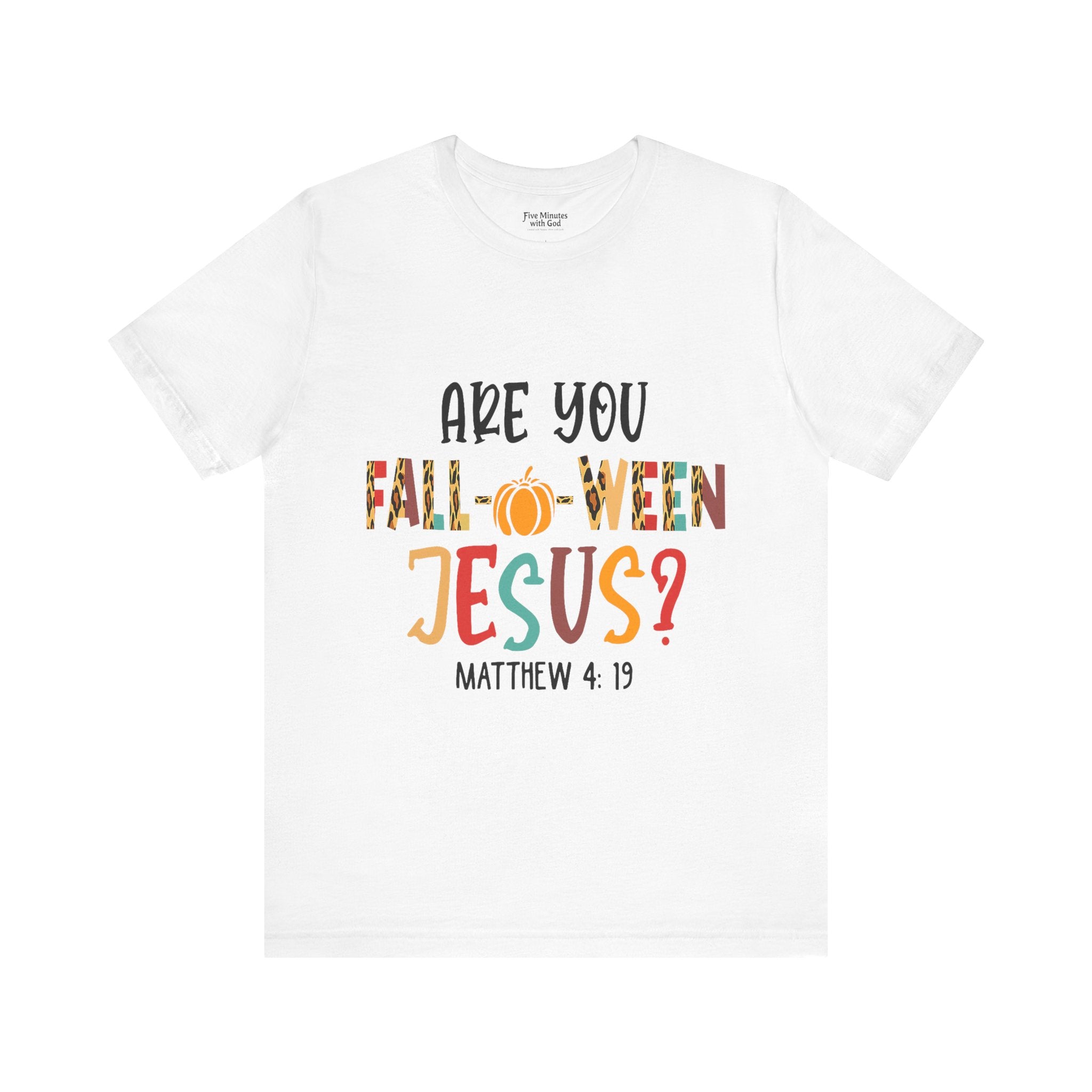 Fall-Themed Jesus Tee | Unisex Jersey Short Sleeve T-Shirt, Halloween Church Wear, Faith-Based Gift, Cozy Casual Top