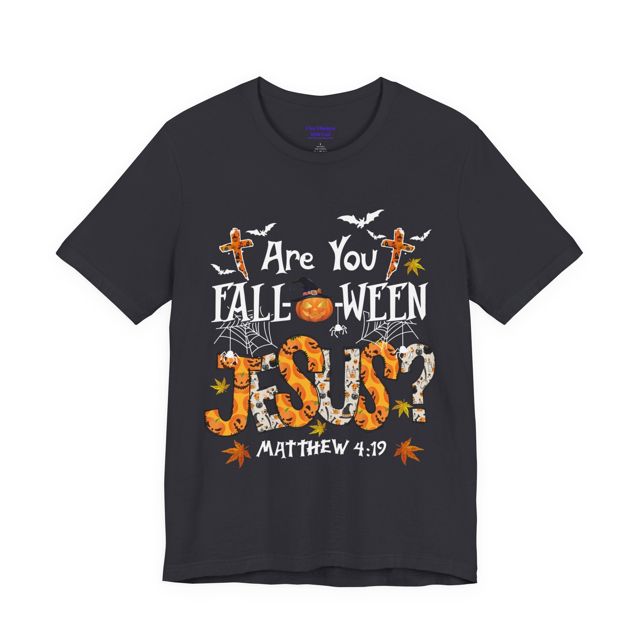 Jesus? Unisex Short Sleeve Tee | Fall Inspired T-Shirt, Autumn Apparel, Halloween Gift, Cozy Casual Wear, Everyday Style