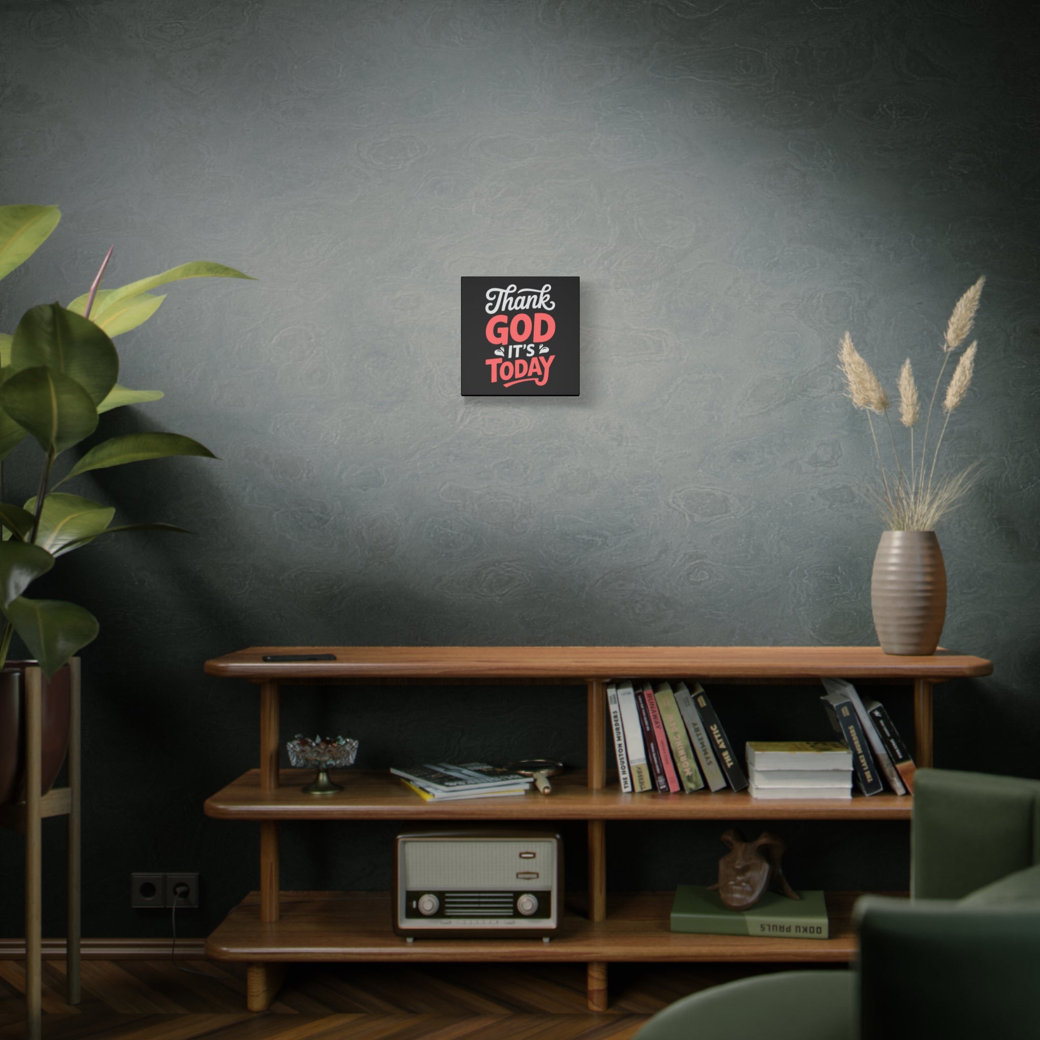 Inspirational Canvas Wall Art, Motivational Home Decor, Gift for Encouragement, Thank God It's Today, Positive Vibes for Any Space