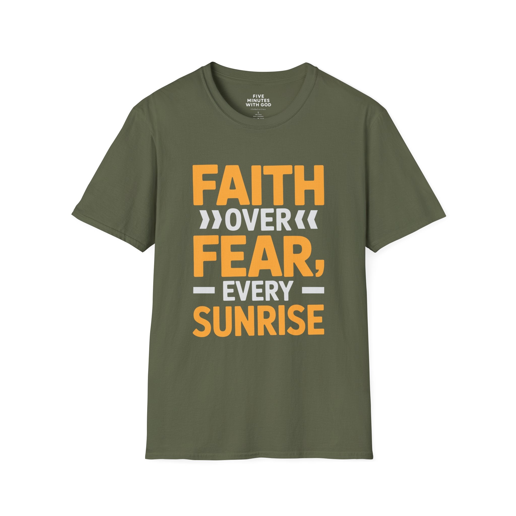 Faith Over Fear Every Sunrise T-Shirt