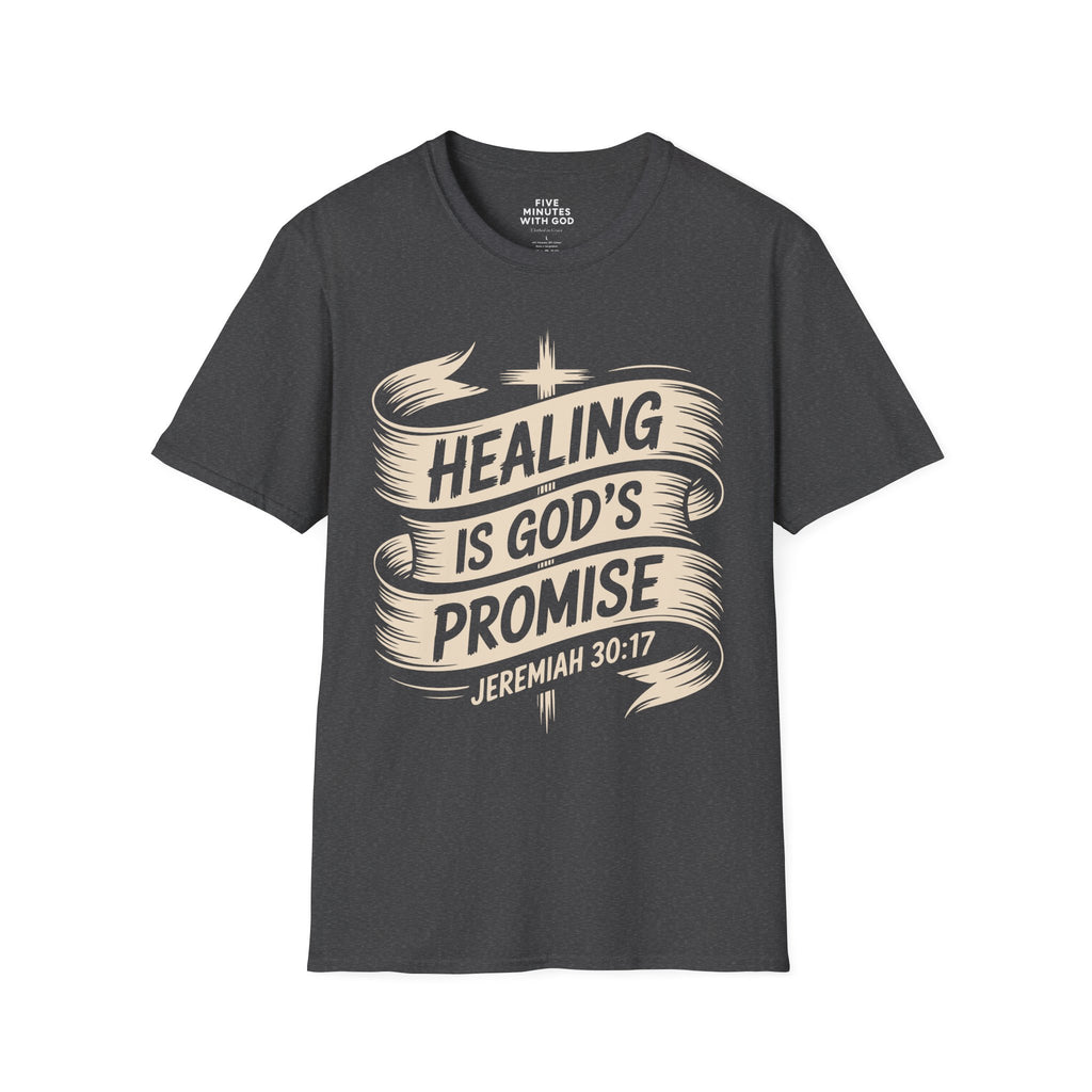 Healing Is God's Promise T-Shirt