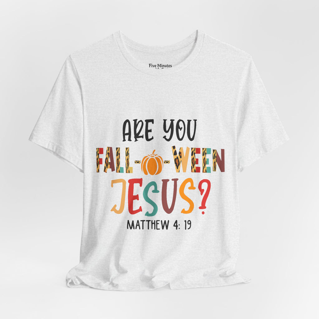 Fall-Themed Jesus Tee | Unisex Jersey Short Sleeve T-Shirt, Halloween Church Wear, Faith-Based Gift, Cozy Casual Top