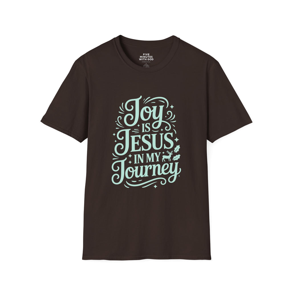 Joy Is Jesus In My Journey T-shirt