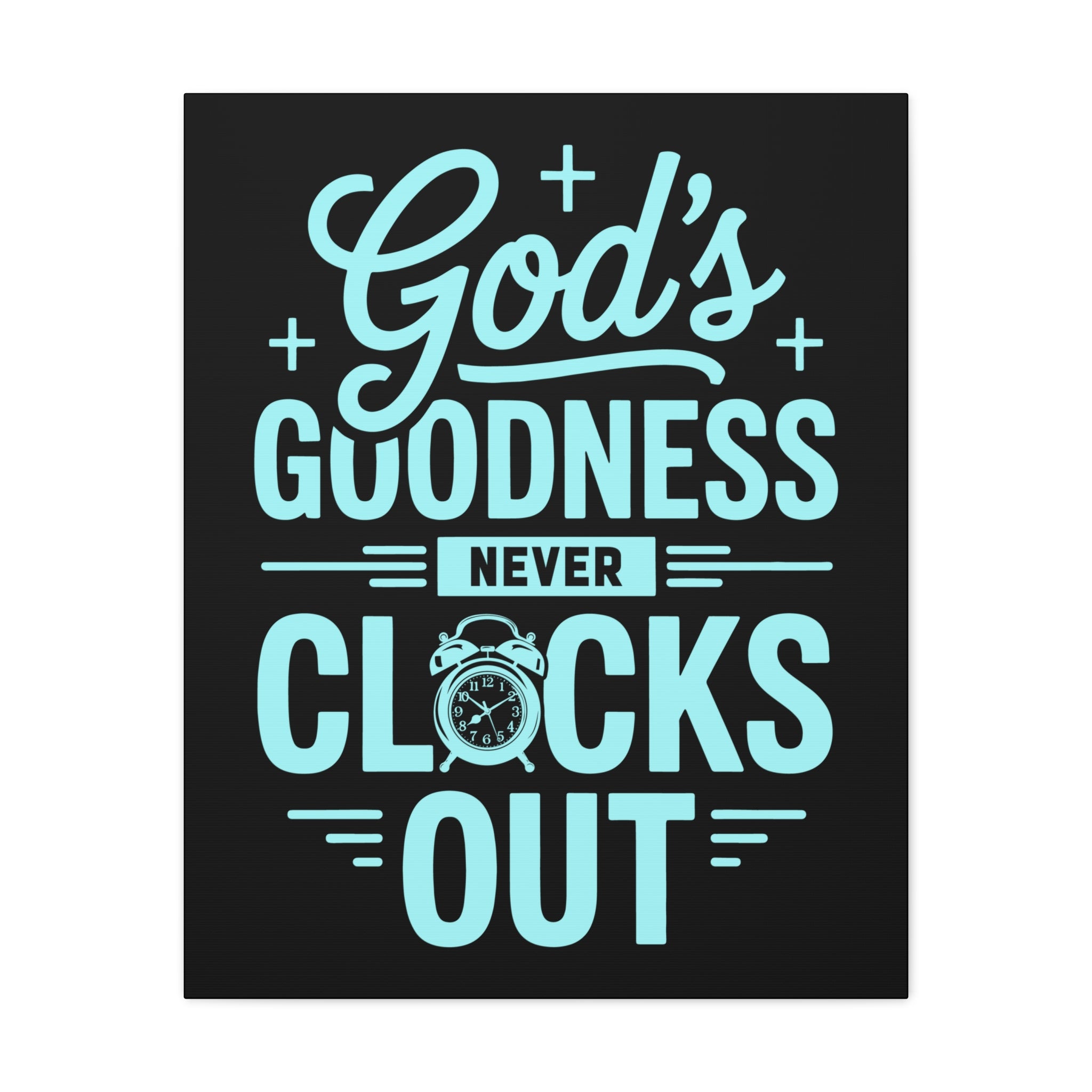 Inspirational Canvas Wall Art, Motivational Decor, Faith-Based Gift, Home Decoration, Religious Wall Art, God's Goodness