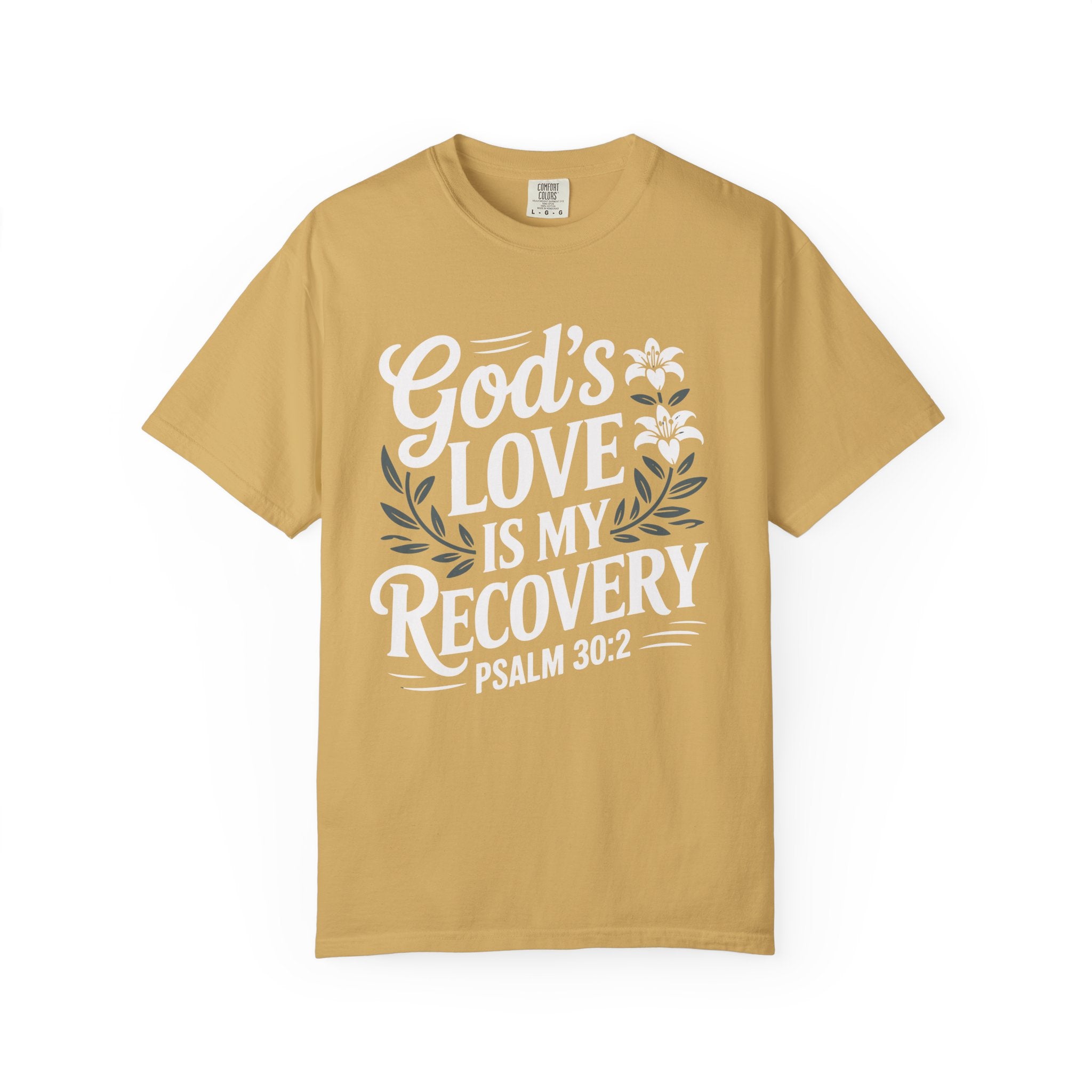 God's Love Recovery T-Shirt Inspirational T-Shirt