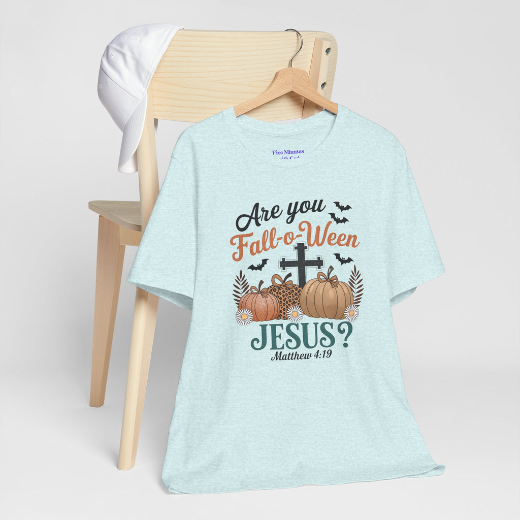 Fall-themed Christian Tee, Are You Fall-o-Ween Jesus?, Unisex Halloween Shirt, Autumn Faith T-Shirt, Pumpkin Design Top