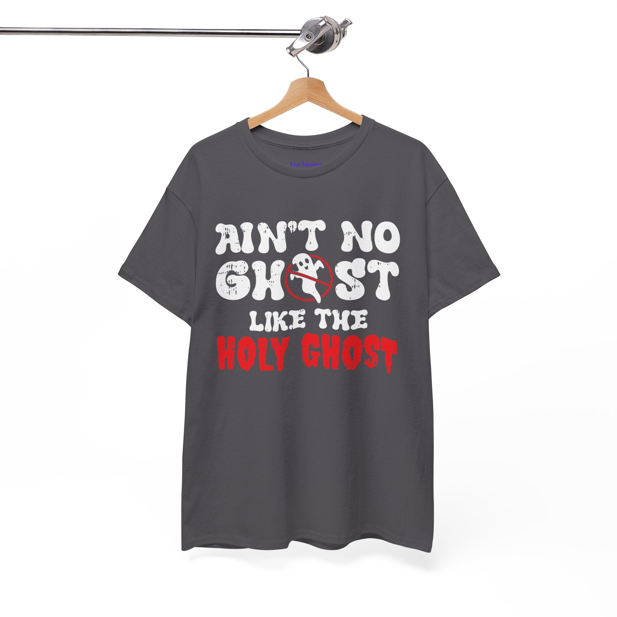 Unisex Heavy Cotton Tee: Ain't No Ghost Like The Holy Ghost, Funny Halloween Shirt, Spooky Gift, Autumn Apparel, Ouija Tee, Party Wear