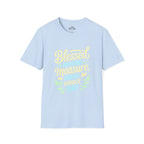 Blessed Beyond Measure Every Single Day T-Shirt