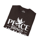 Peace Brings Healing T-Shirt