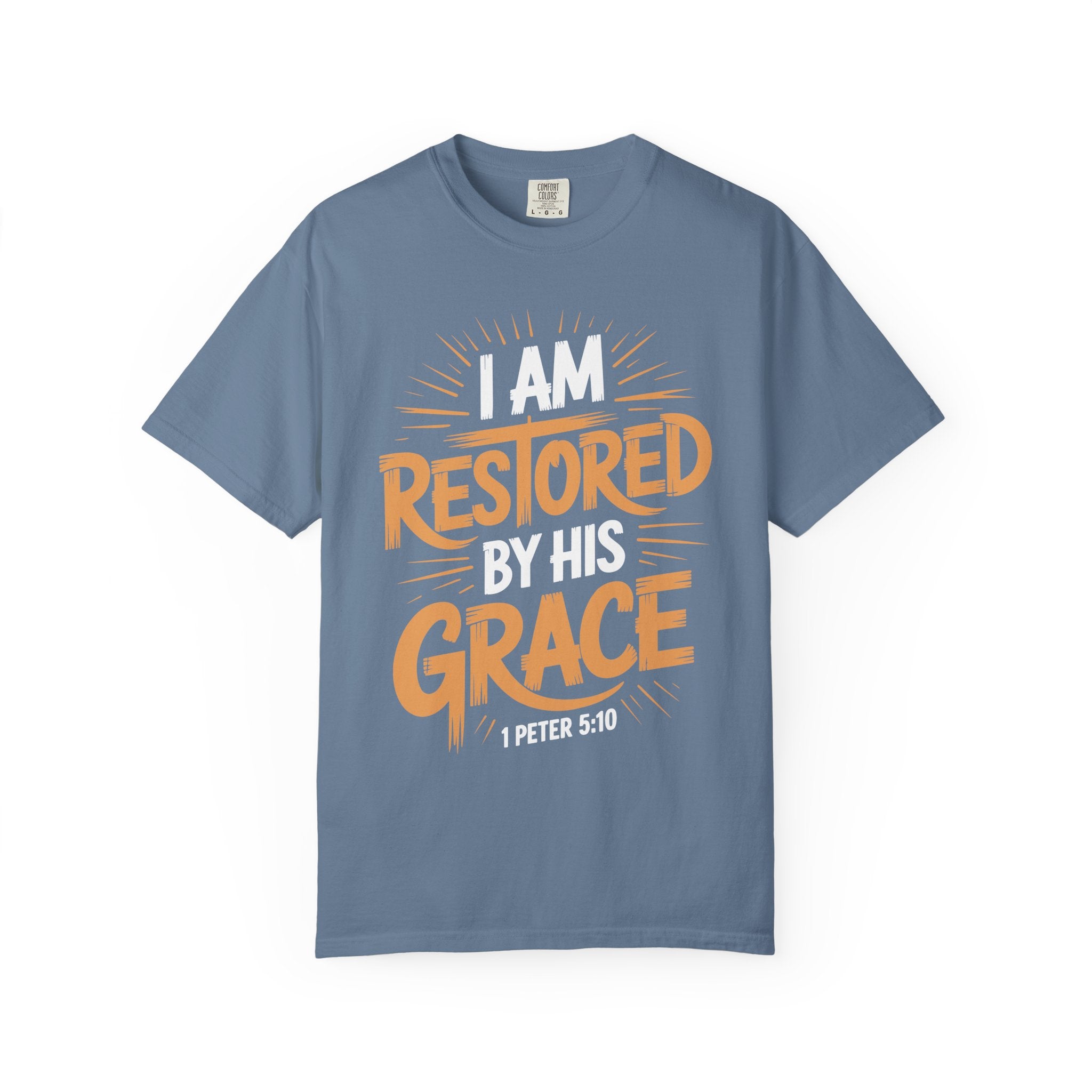 I Am Restored By His Grace Inspirational Graphic Tee