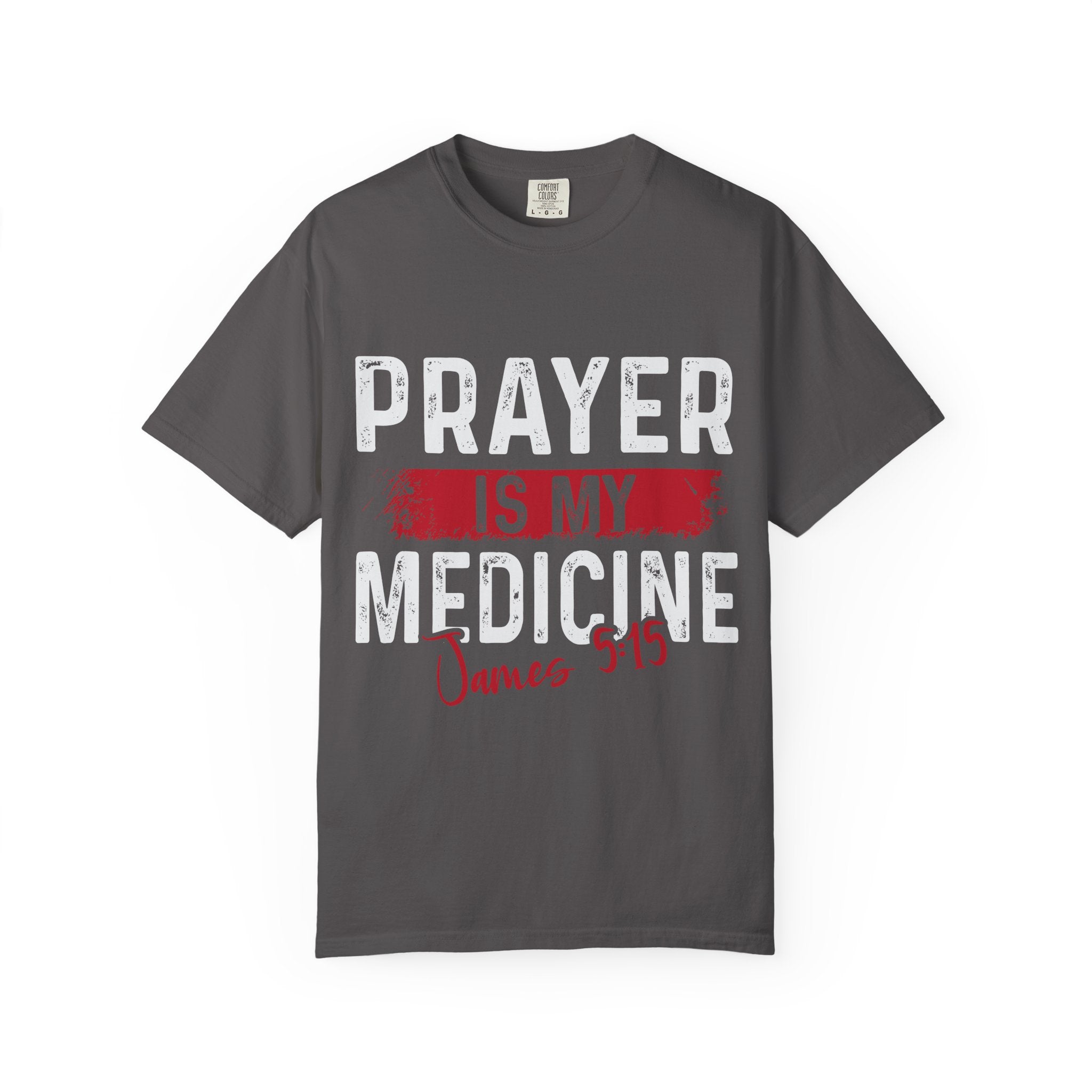 Prayer Is My Medicine Unisex T-Shirt
