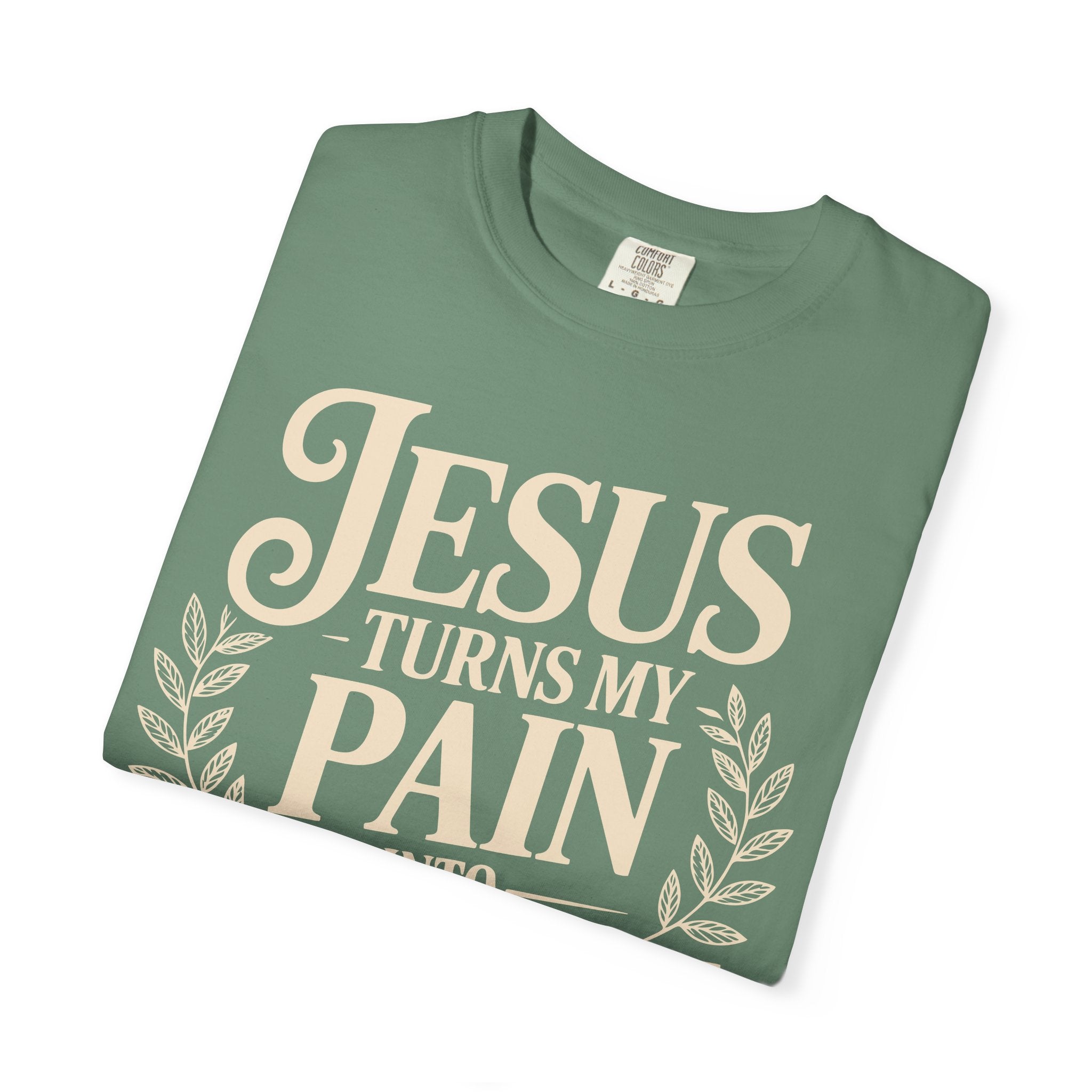 Jesus Inspired Unisex T-Shirt- Jesus Turns My Pain Into Purpose