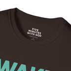 Wake Up. Thank God. Repeat. T-shirt