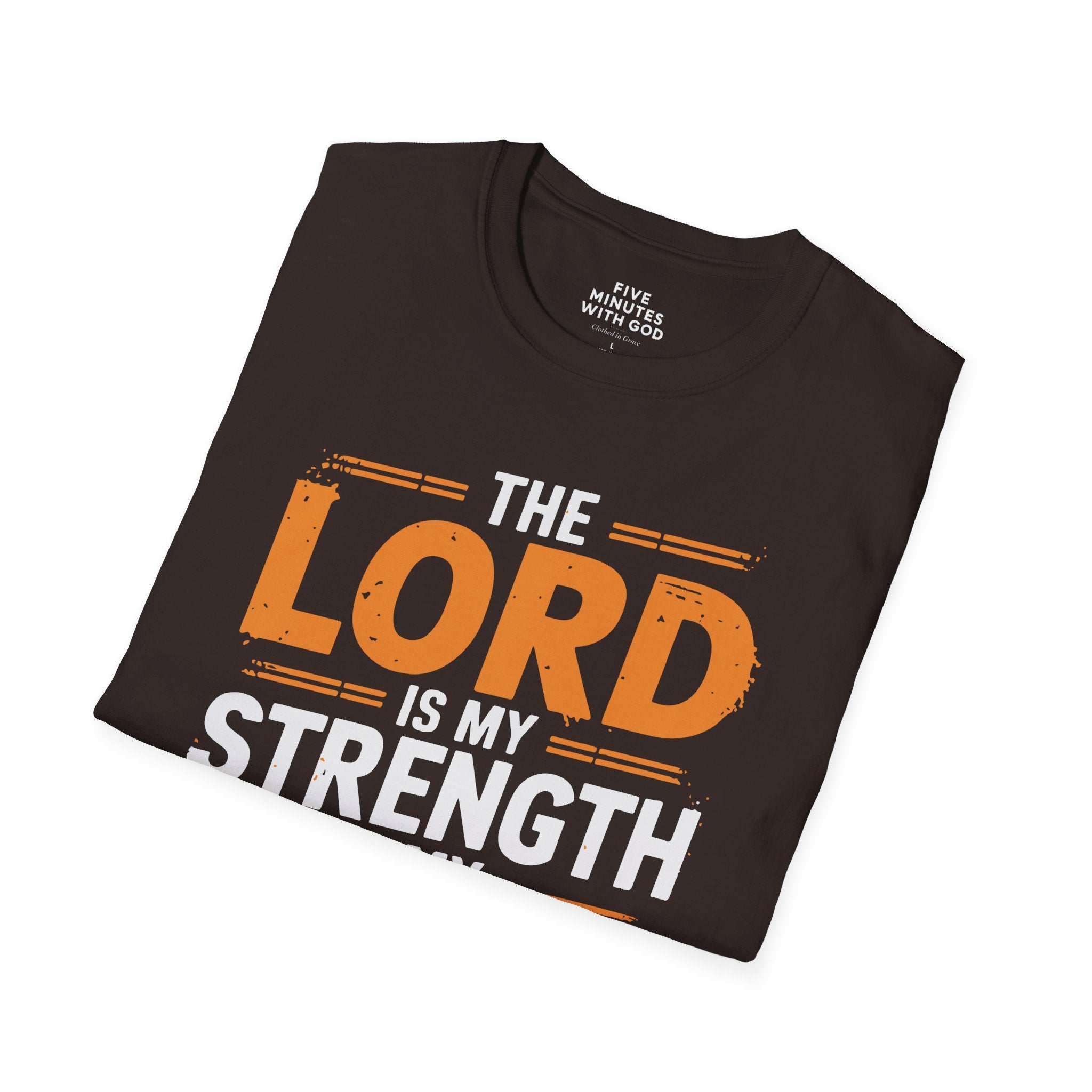 The Lord Is My Strength & Healer T-Shirt