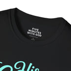 His Grace Is My Everyday Outfit T-Shirt