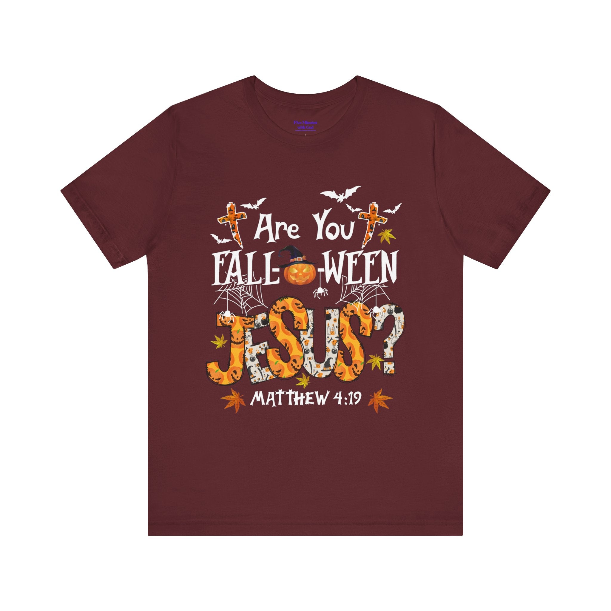 Jesus? Unisex Short Sleeve Tee | Fall Inspired T-Shirt, Autumn Apparel, Halloween Gift, Cozy Casual Wear, Everyday Style