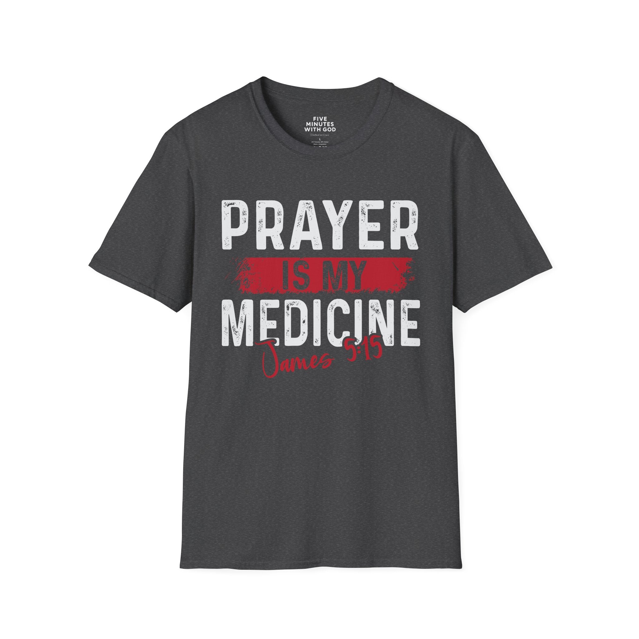 Prayer Is My Medicine T-Shirt