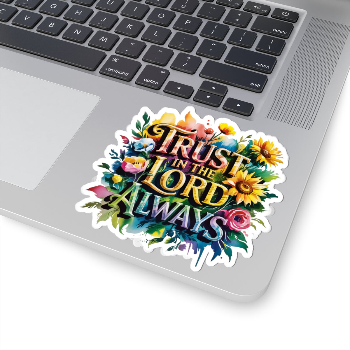 Inspirational Floral Kiss-Cut Stickers | Trust in the Lord Always | Motivational Decor, Laptop Stickers, Journal Accessories, Faith [...]