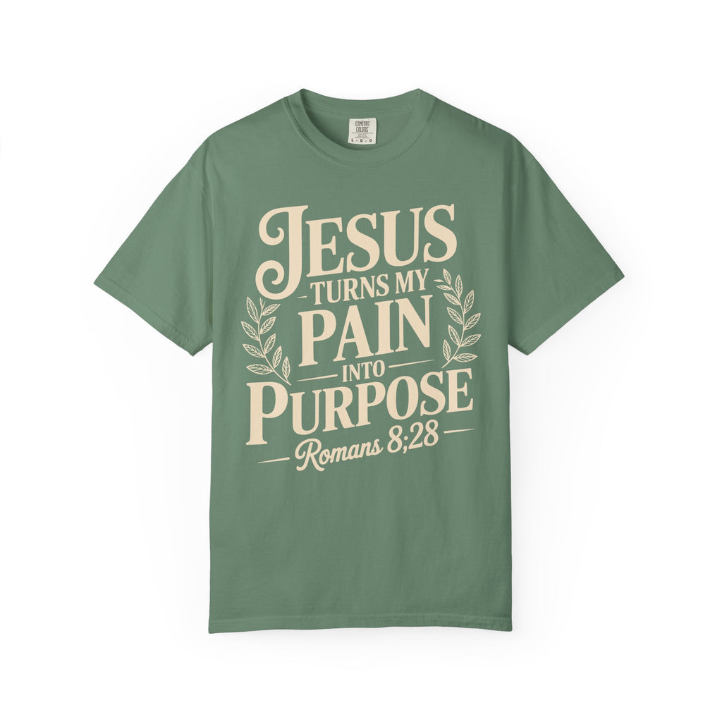 Jesus Inspired Unisex T-Shirt- Jesus Turns My Pain Into Purpose