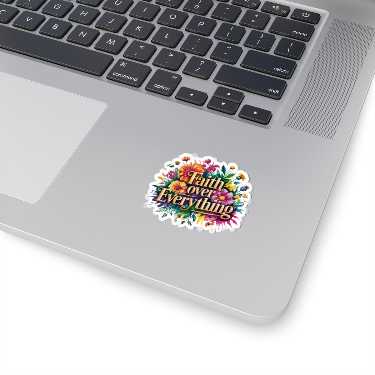 Colorful Faith Over Everything Kiss-Cut Stickers – Inspiring Floral Design for Laptops, Journals, Scrapbooking, Gifts, and More
