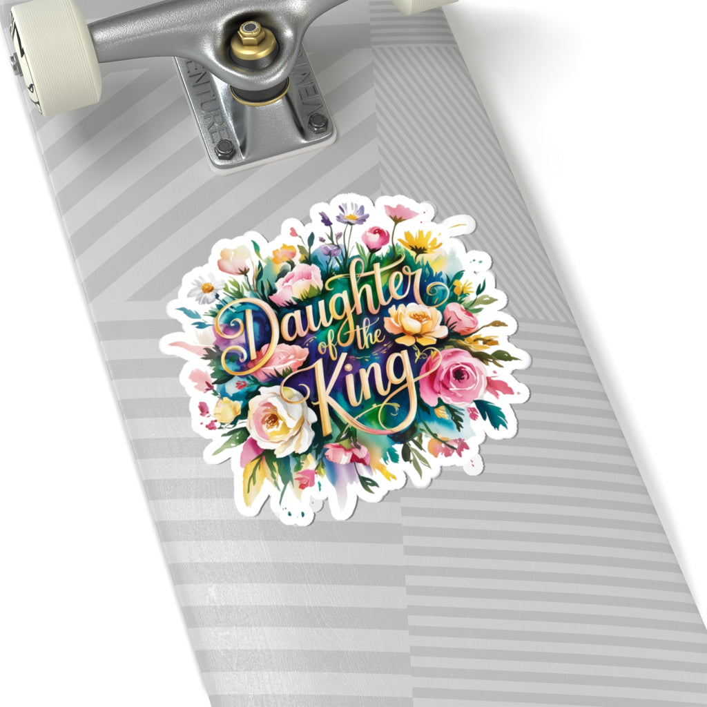 Floral Daughter of the King Kiss-Cut Stickers, Inspirational Stickers, Flower Stickers, Christian Stickers, Laptop Decor, Scripture Quotes