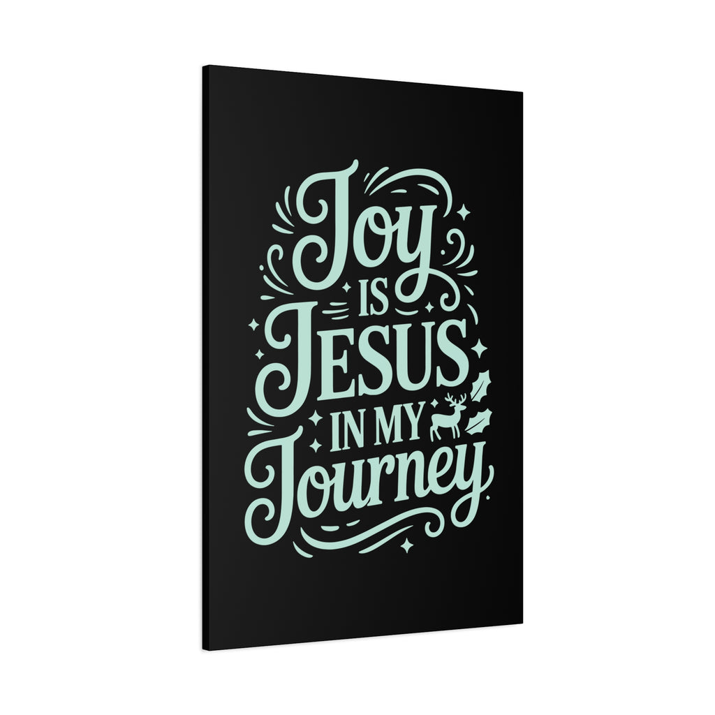 Joy in My Journey Canvas Wall Art, Religious Decor, Christmas Gift, Inspirational Wall Art, Joyful Home Decoration, Faith-Based Art