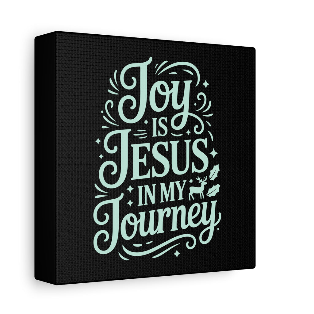 Joy in My Journey Canvas Wall Art, Religious Decor, Christmas Gift, Inspirational Wall Art, Joyful Home Decoration, Faith-Based Art