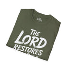 The Lord Restores My Soul T-Shirt