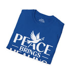 Peace Brings Healing T-Shirt