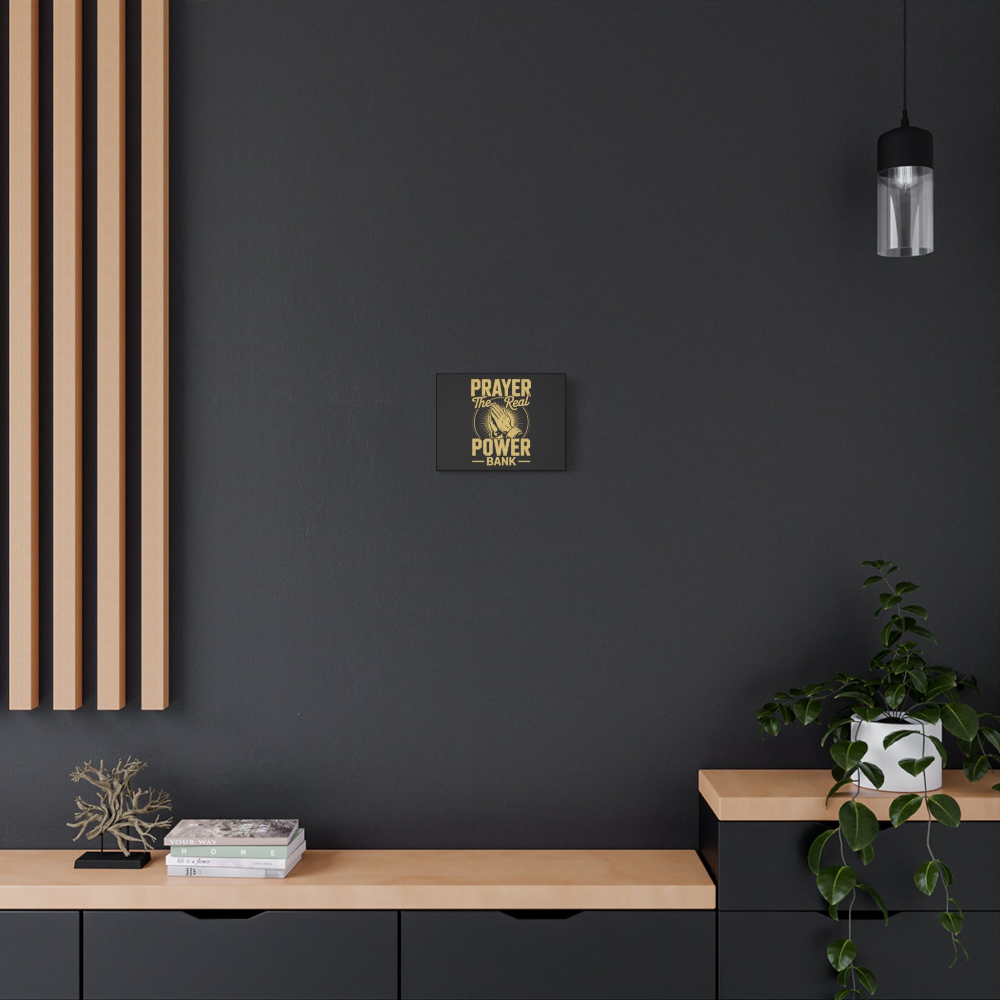 Matte Canvas Wall Art - 'Prayer The Real Power Bank'