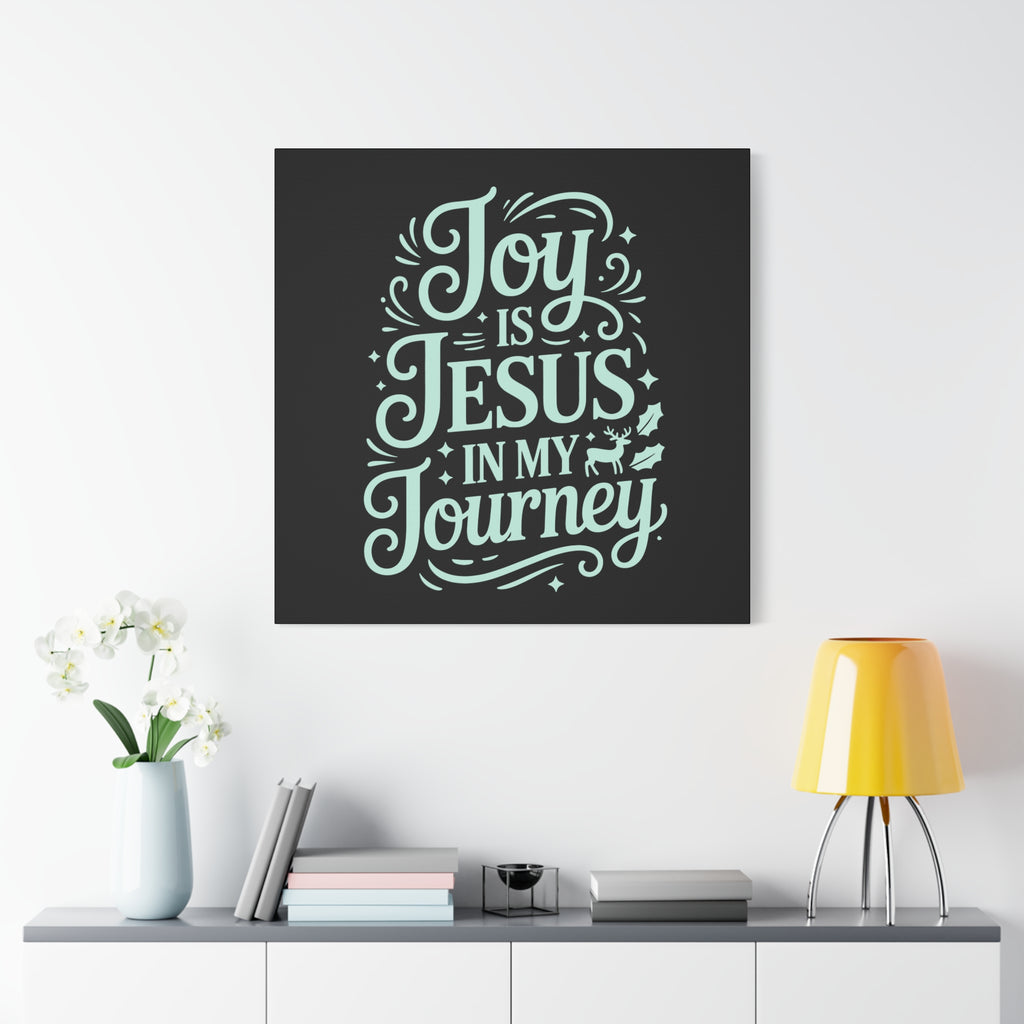 Joy in My Journey Canvas Wall Art, Religious Decor, Christmas Gift, Inspirational Wall Art, Joyful Home Decoration, Faith-Based Art