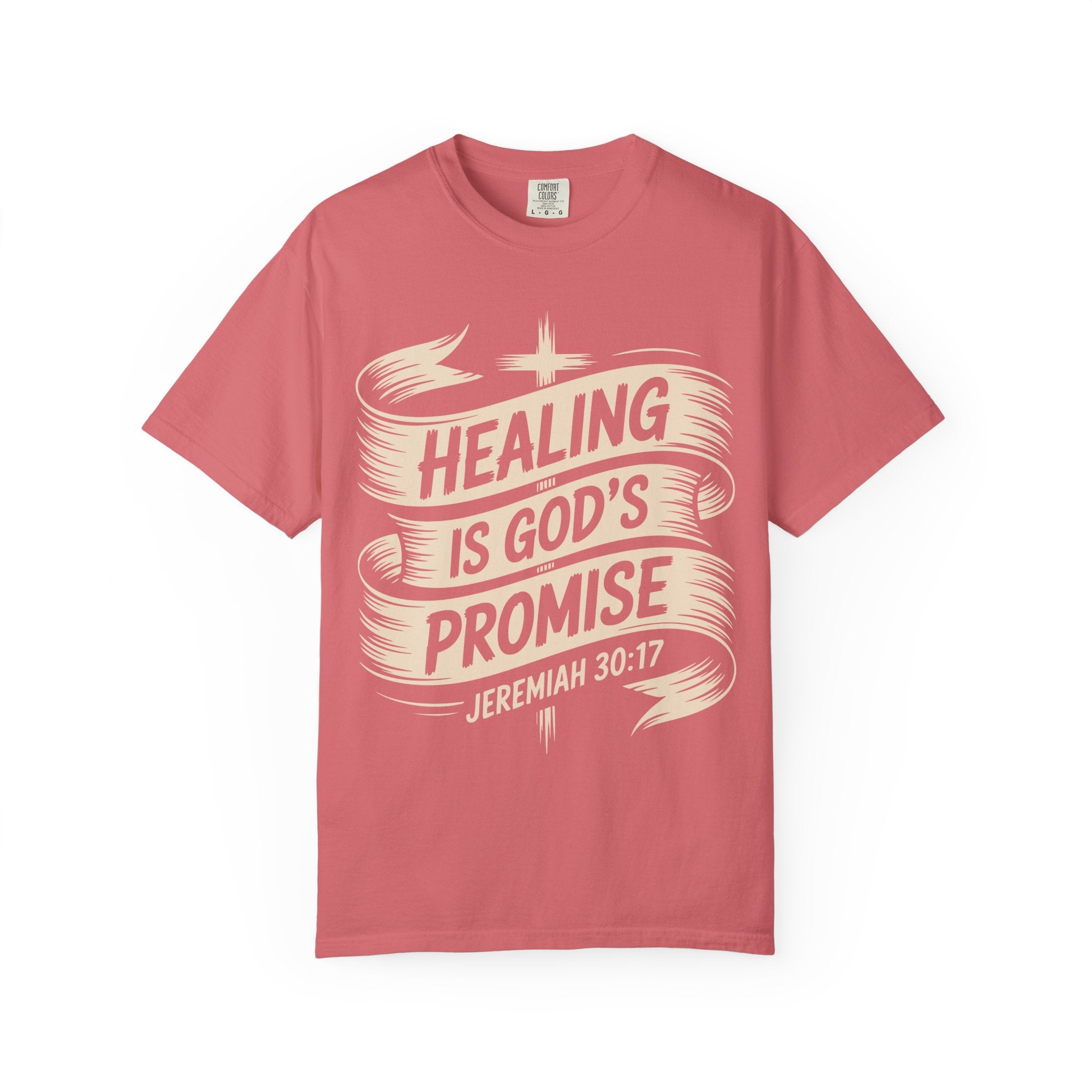 Healing is God's Promise T-Shirt, Faith-Based Apparel