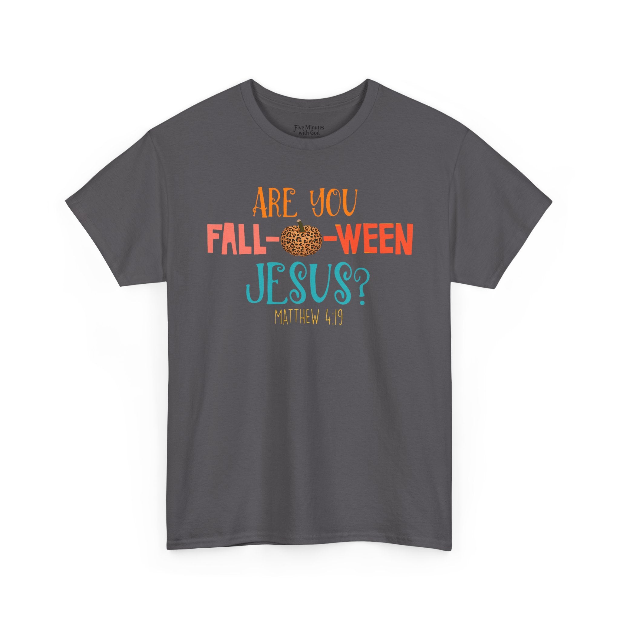 Unisex Fall-Themed T-Shirt: Are You Fall-o-Ween Jesus?, Halloween Apparel, Cozy Autumn Top, Fun Family Tee, Seasonal Gift