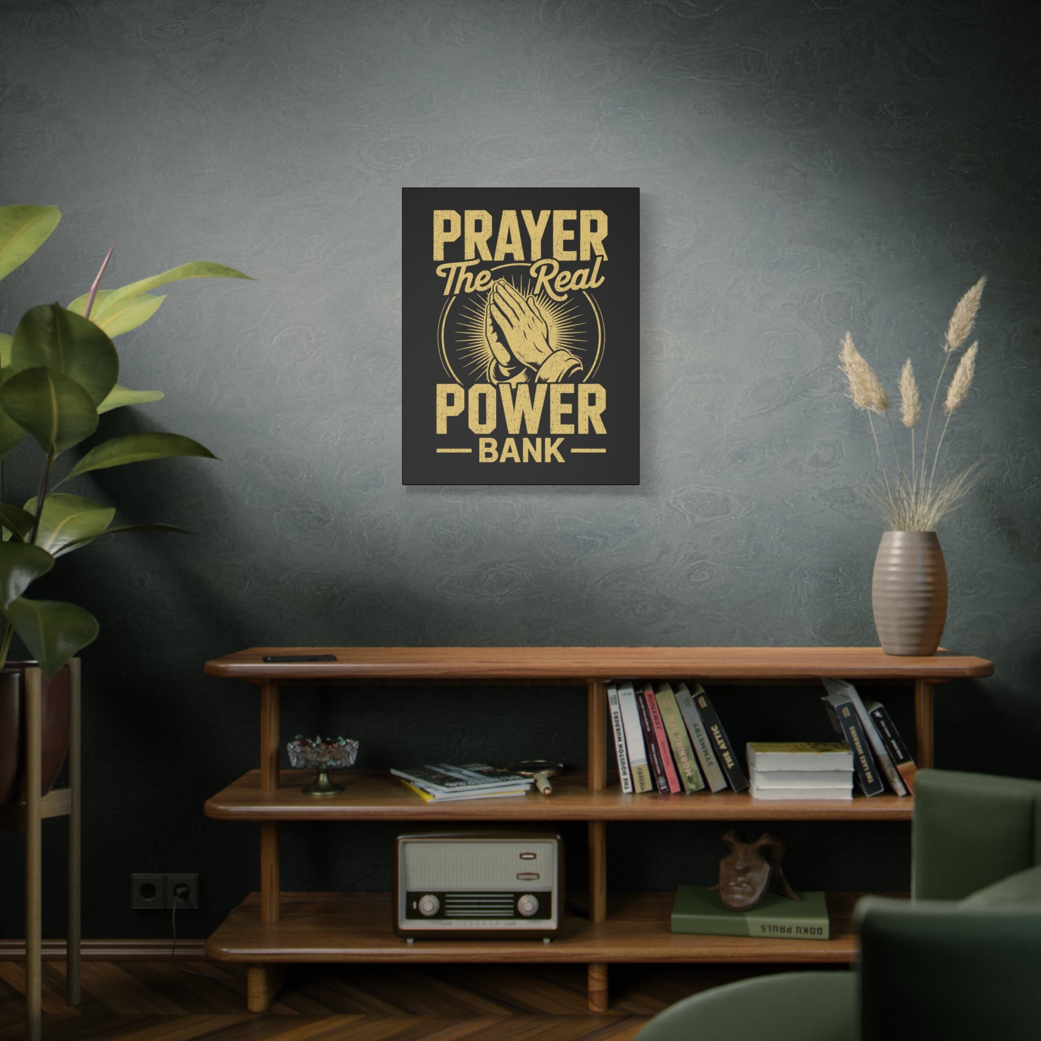 Matte Canvas Wall Art - 'Prayer The Real Power Bank'