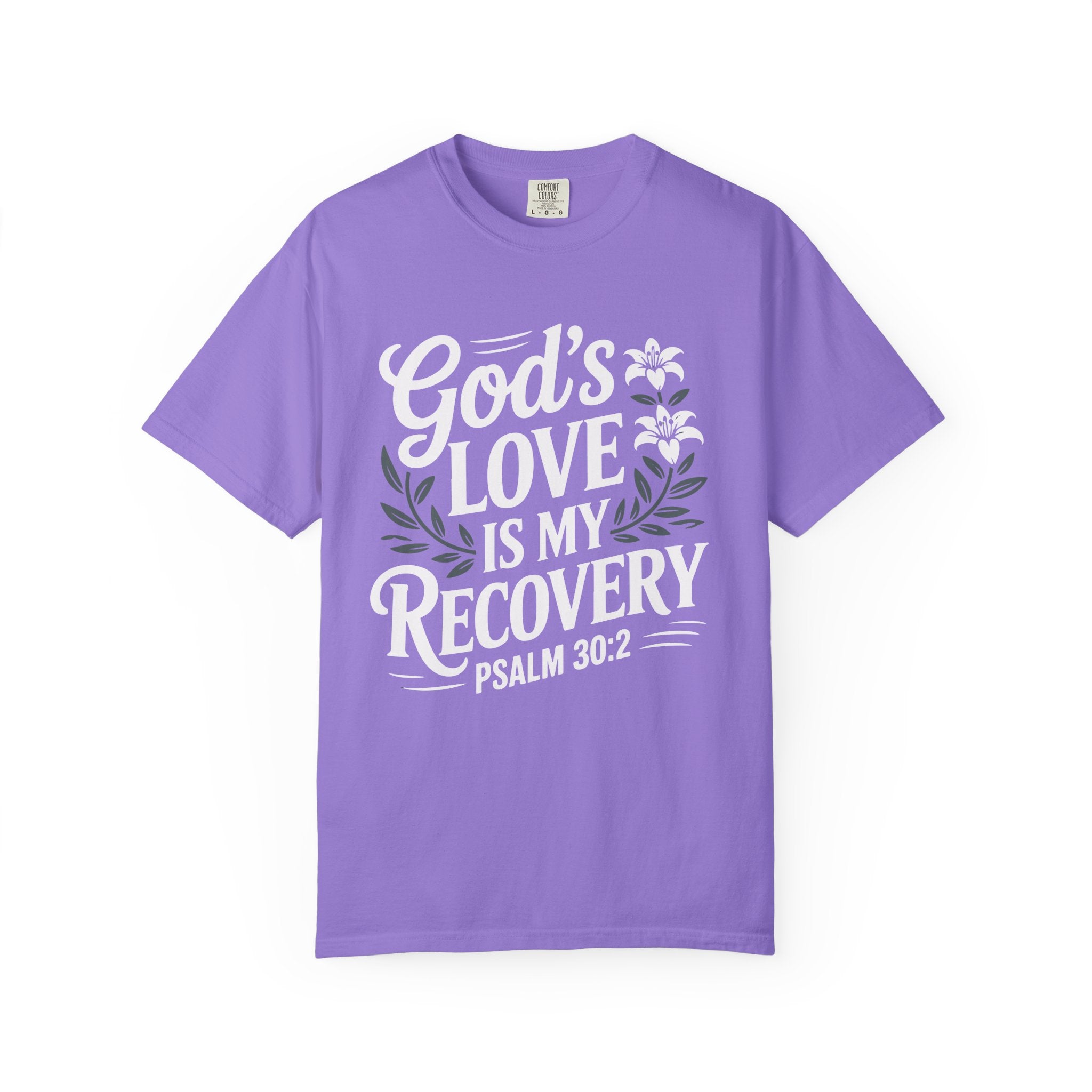 God's Love Recovery T-Shirt Inspirational T-Shirt
