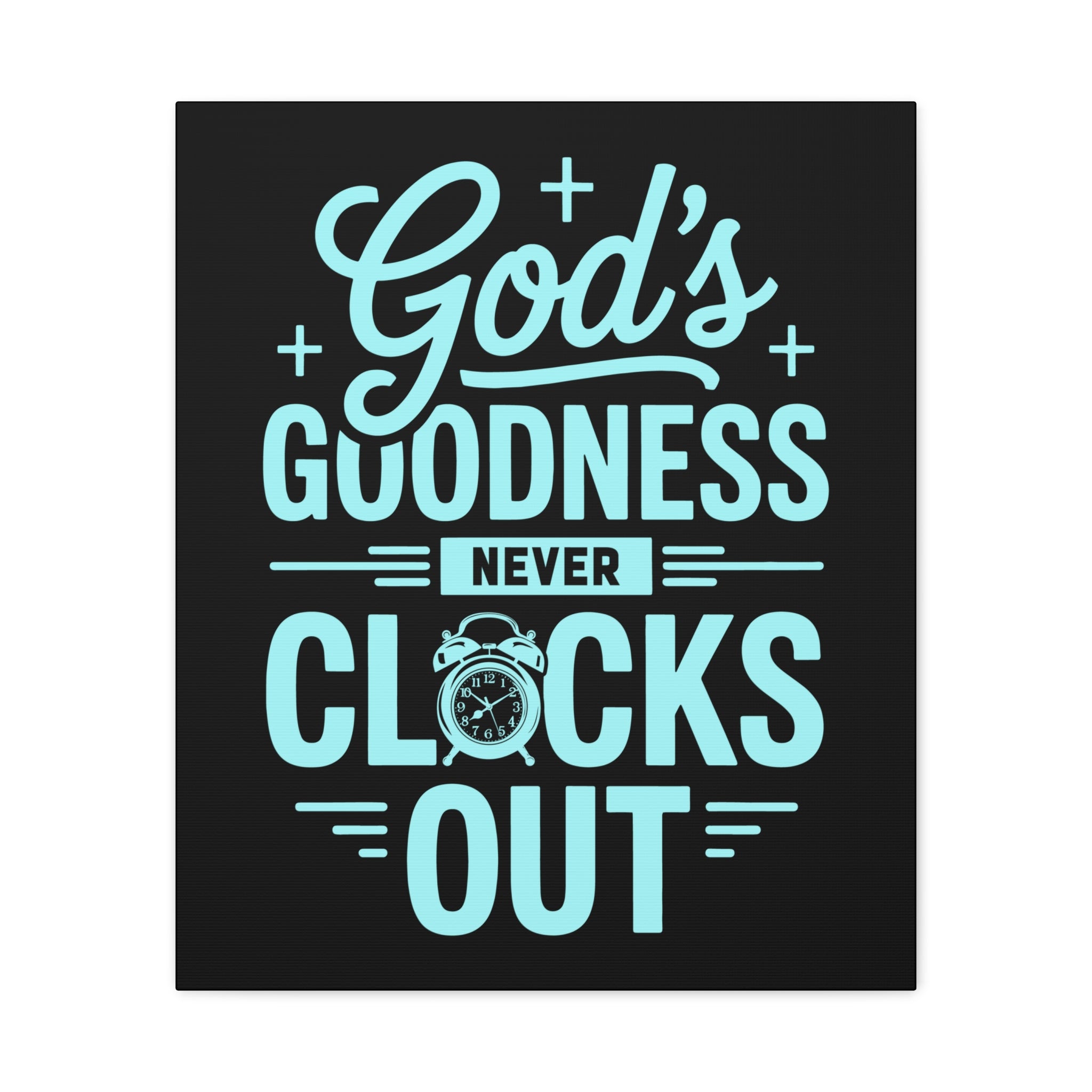 Inspirational Canvas Wall Art, Motivational Decor, Faith-Based Gift, Home Decoration, Religious Wall Art, God's Goodness