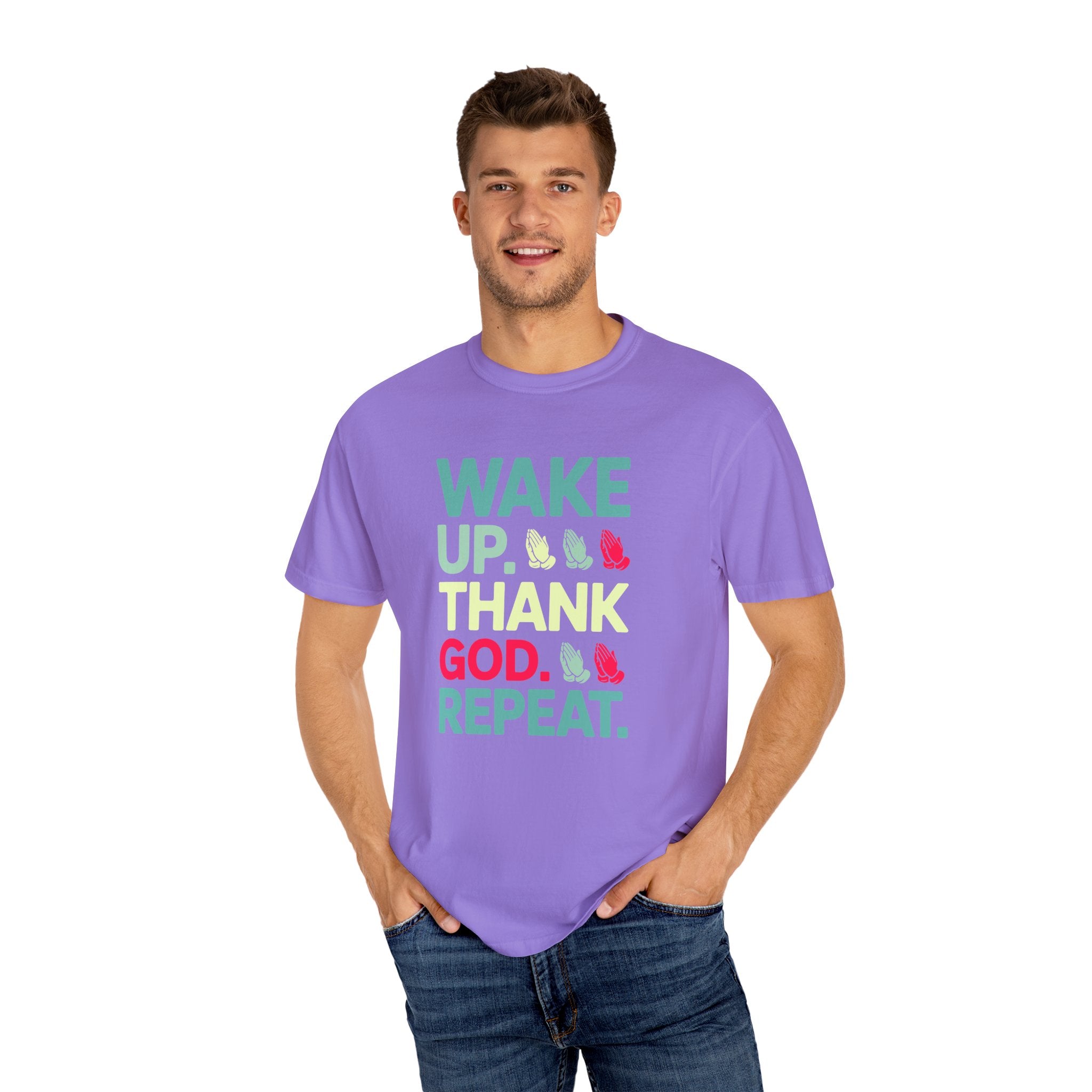 Wake Up. Thank God. Repeat - Inspirational Tee