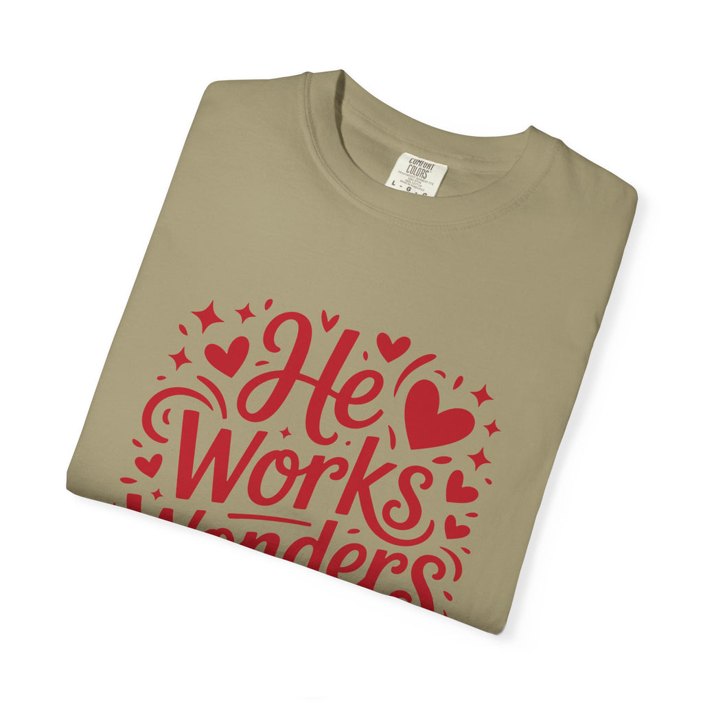 He Works Wonders Motivational Tee