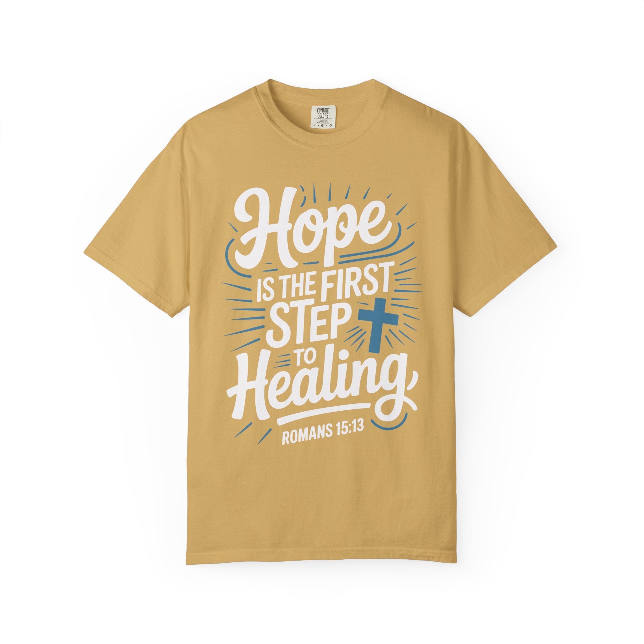 Hope Is The first Step To Healing Inspirational Shirt