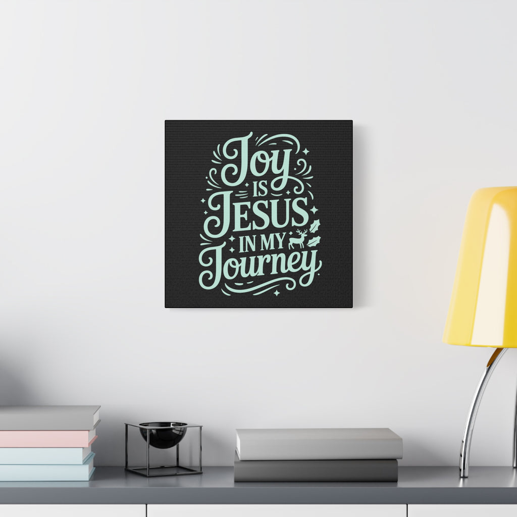 Joy in My Journey Canvas Wall Art, Religious Decor, Christmas Gift, Inspirational Wall Art, Joyful Home Decoration, Faith-Based Art