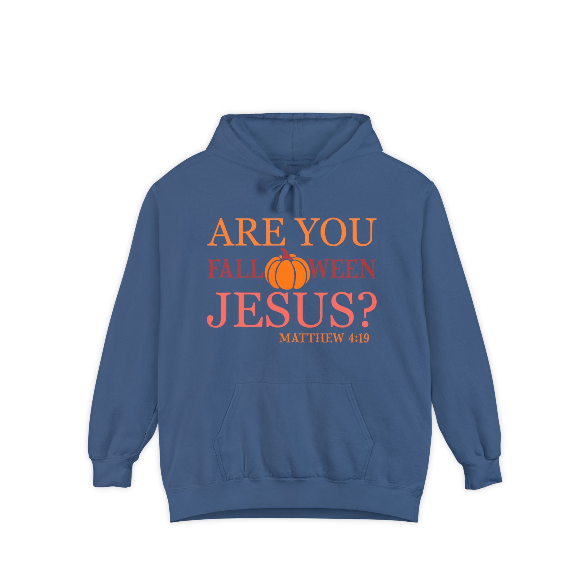 Fall-Themed Hoodie with Inspirational Text | Perfect for Halloween, Cozy Gift, Unisex Apparel, Casual Wear