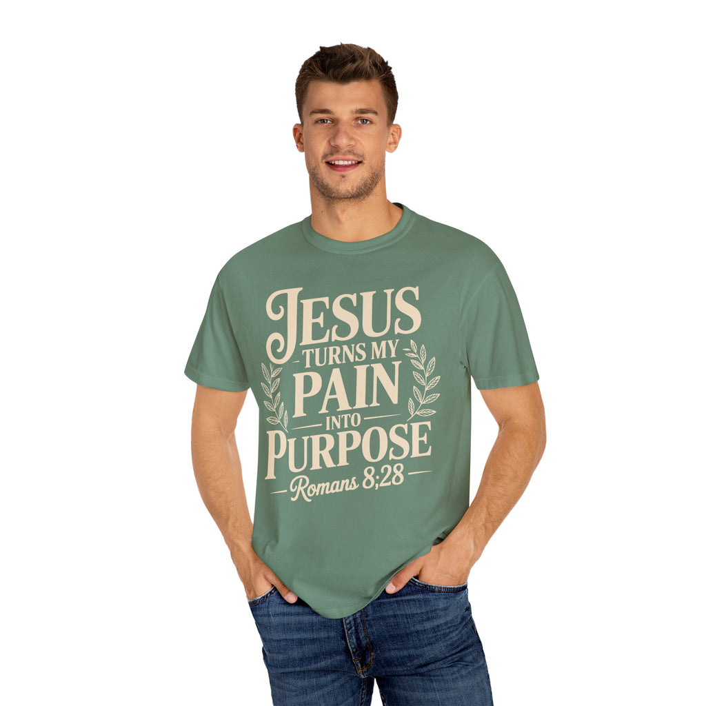 Jesus Inspired Unisex T-Shirt- Jesus Turns My Pain Into Purpose