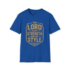 The Lord Is My Strength and My Style T-shirt