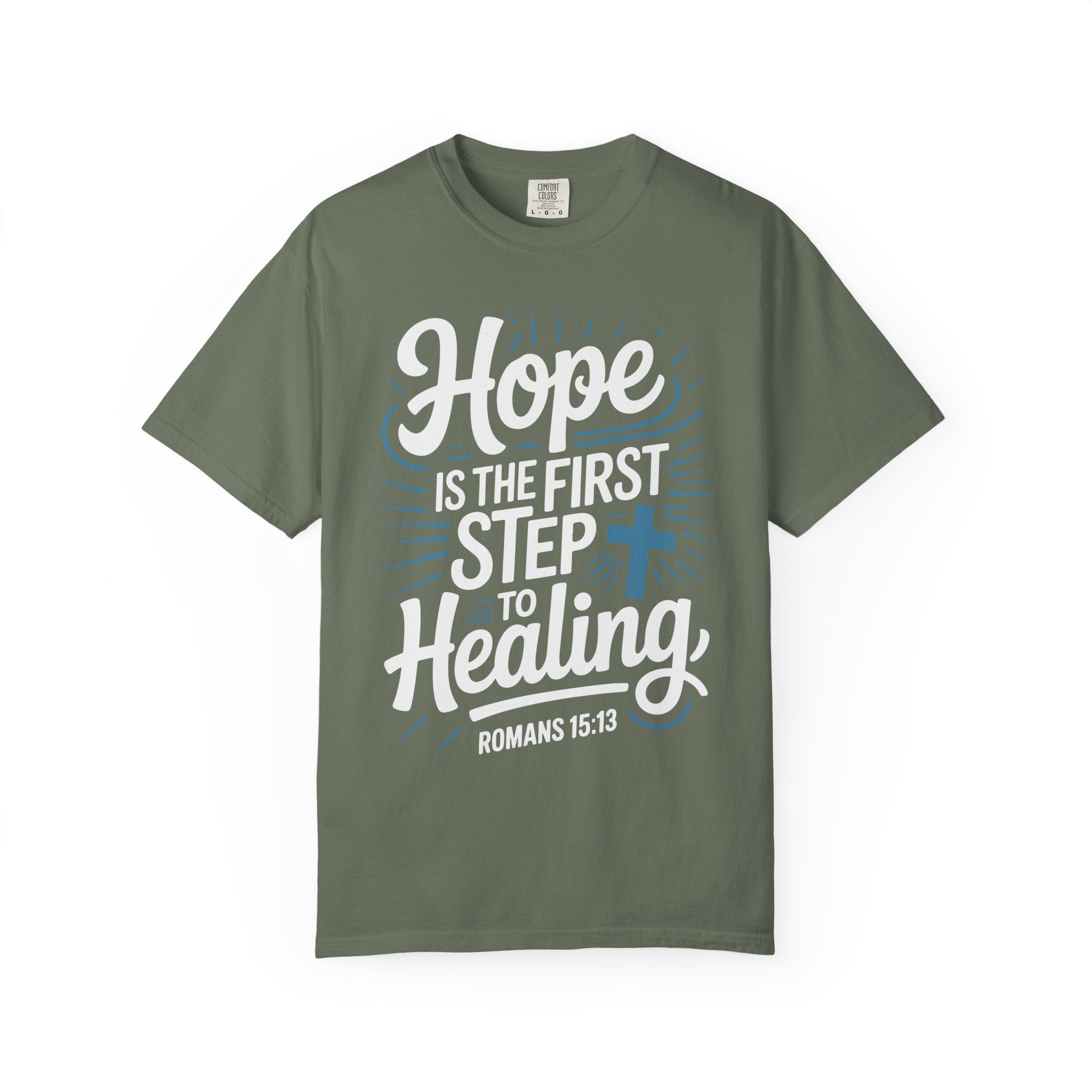 Hope Is The first Step To Healing Inspirational Shirt