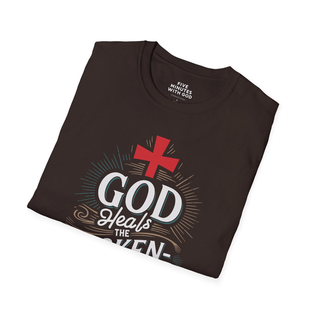 God Heals the Broken‑Hearted T‑Shirt